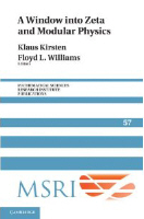 A Window into Zeta and Modular Physics